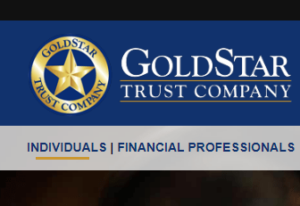 Goldstar Trust Company Reviews 