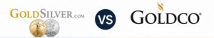 GoldSilver.com vs Goldco