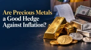 Are Precious Metals a Good Hedge Against Inflation